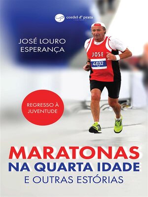 cover image of Maratonas na quarta idade e outras estórias